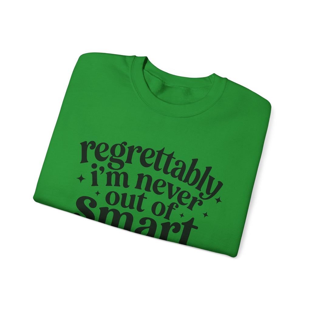 Regrettably Soft Sweatshirt
