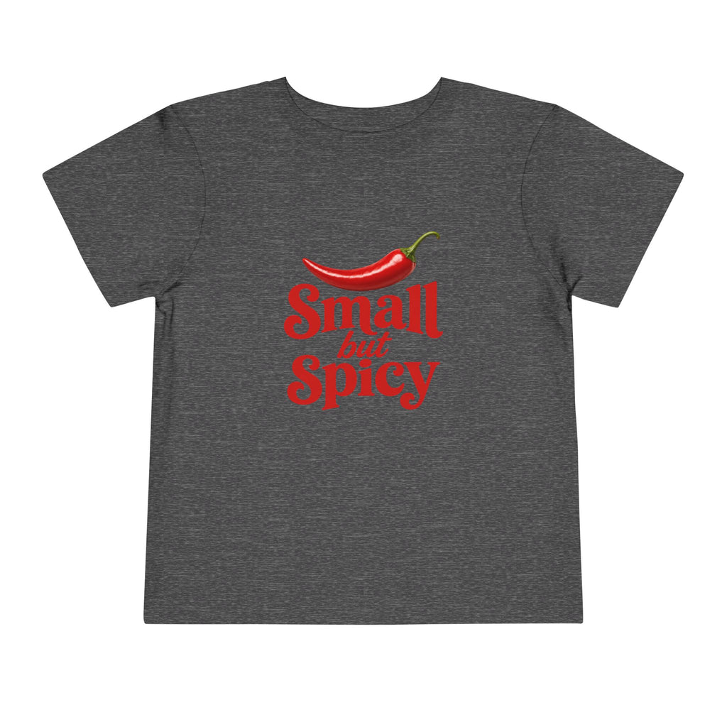 Small but Spicy Toddler Tee