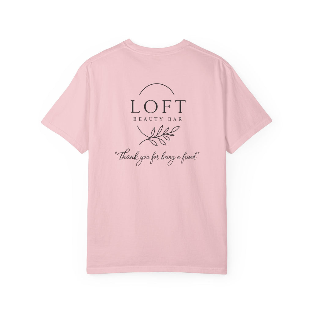 LOFT Beauty Bar Logo T-Shirt — 'Thank you for being a friend' Staff & Promo Tee