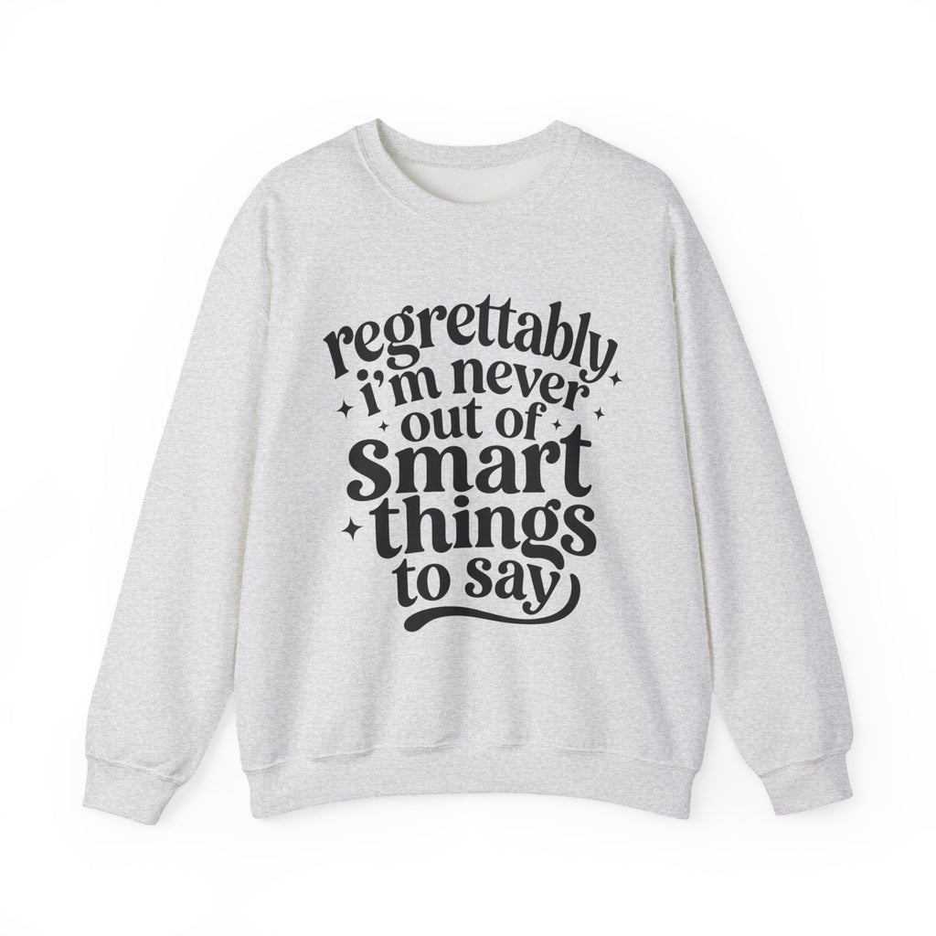 Regrettably Soft Sweatshirt