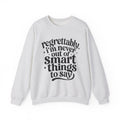 Regrettably Soft Sweatshirt