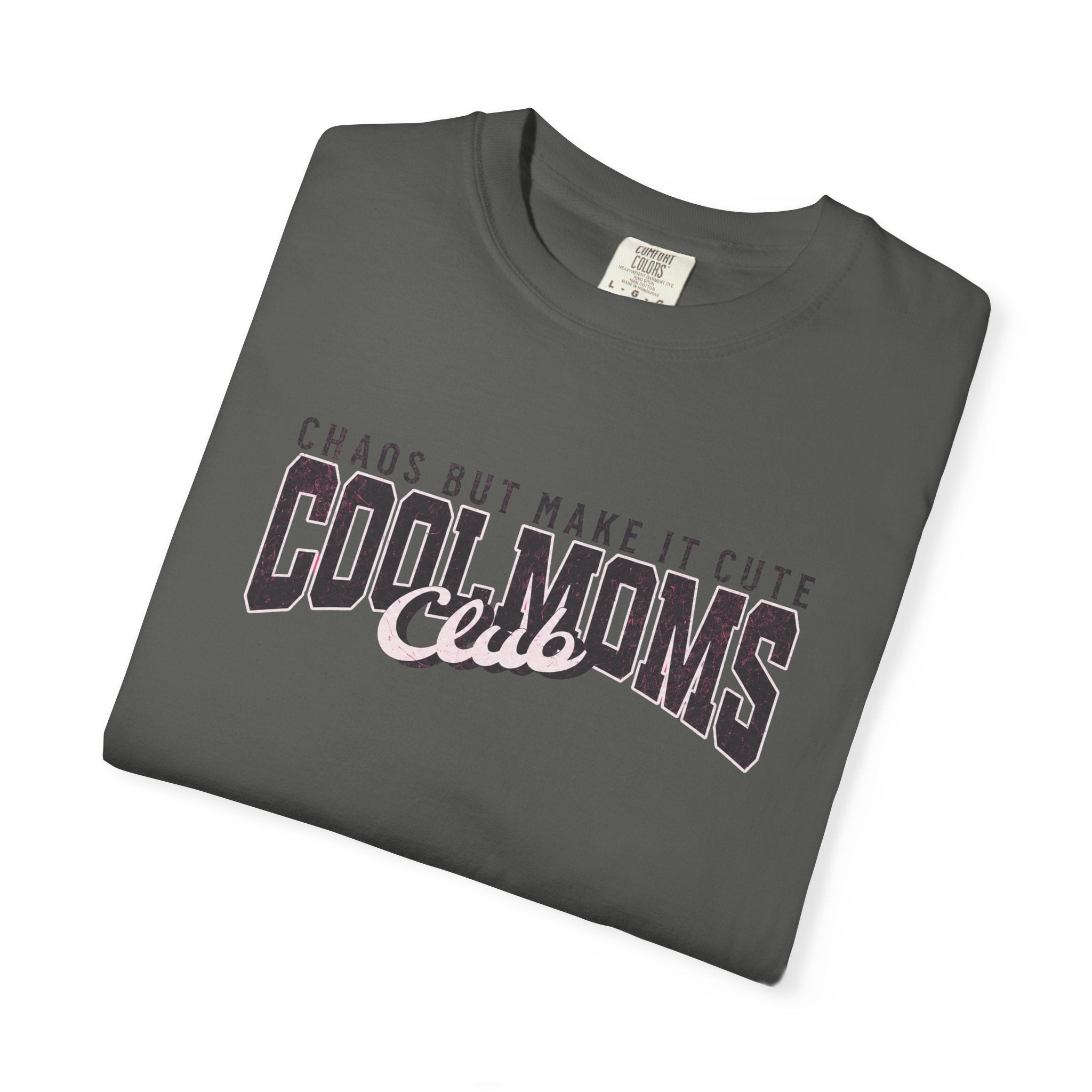 Cool Moms Club T-Shirt — "Chaos But Make It Cute" Casual Graphic Tee
