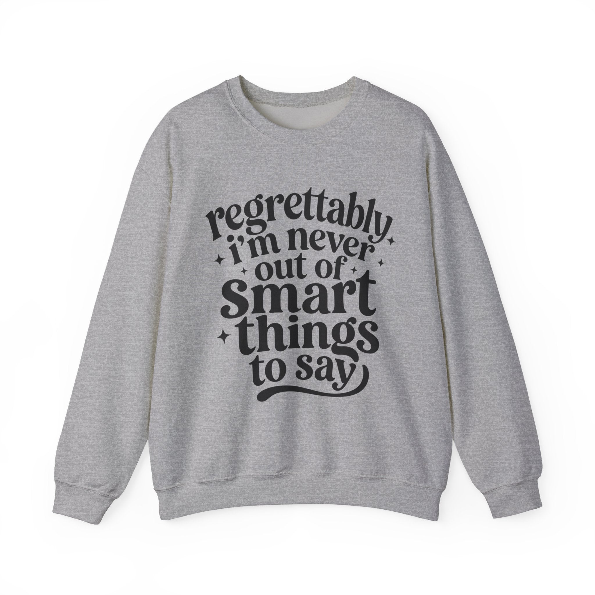Regrettably Soft Sweatshirt
