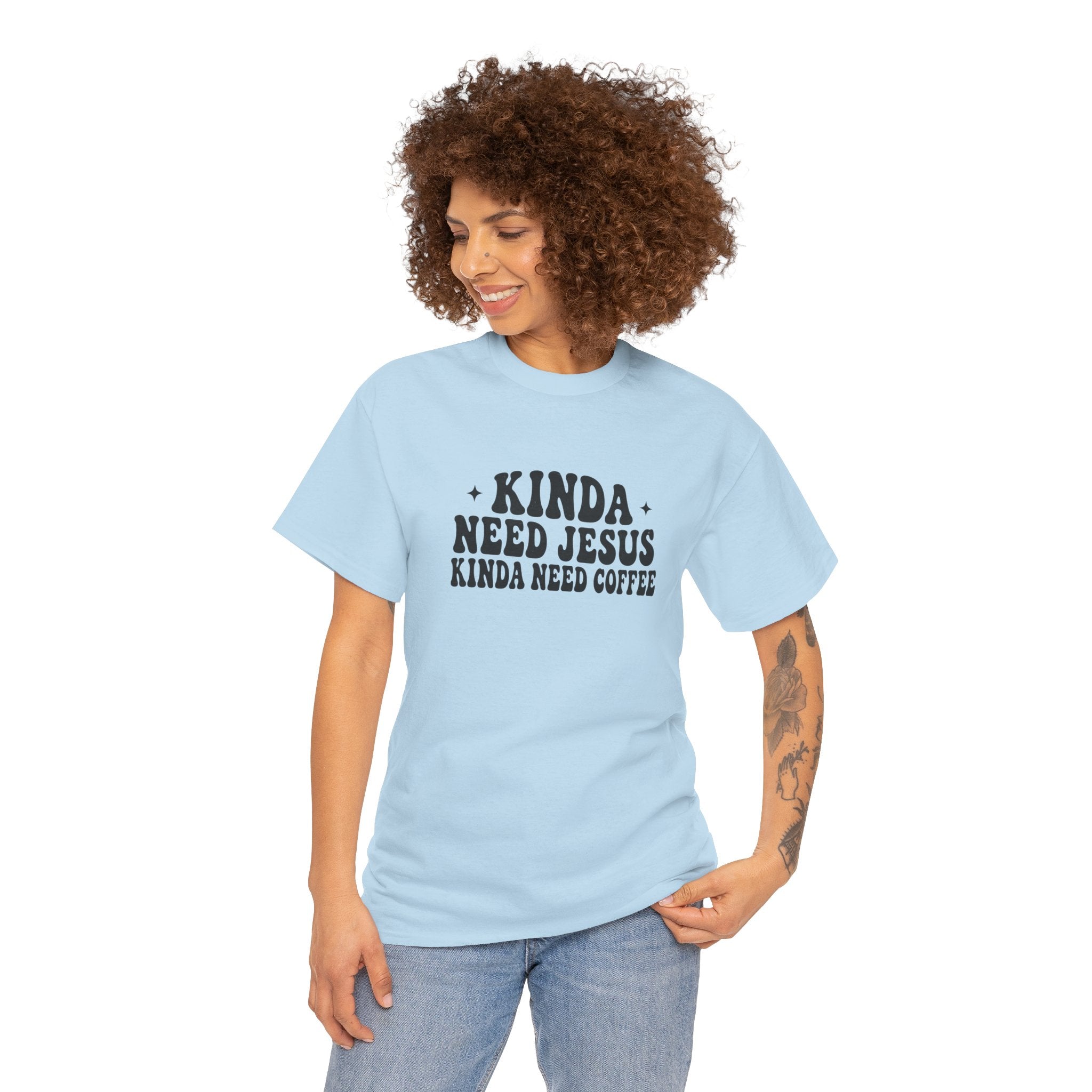 Christian Coffee T-Shirt — "Kinda Need Jesus Kinda Need Coffee" Graphic Tee