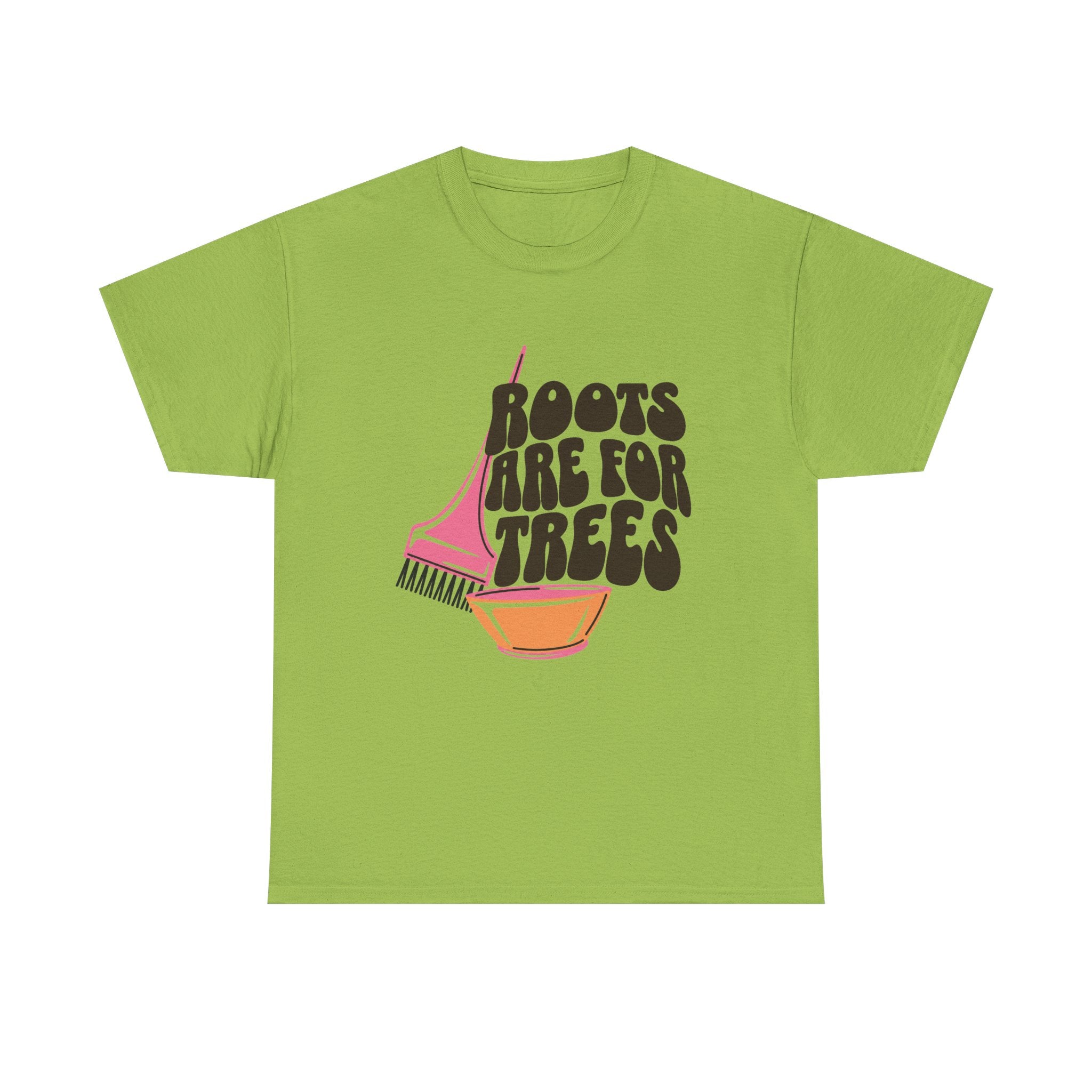 Roots are for Trees Tee