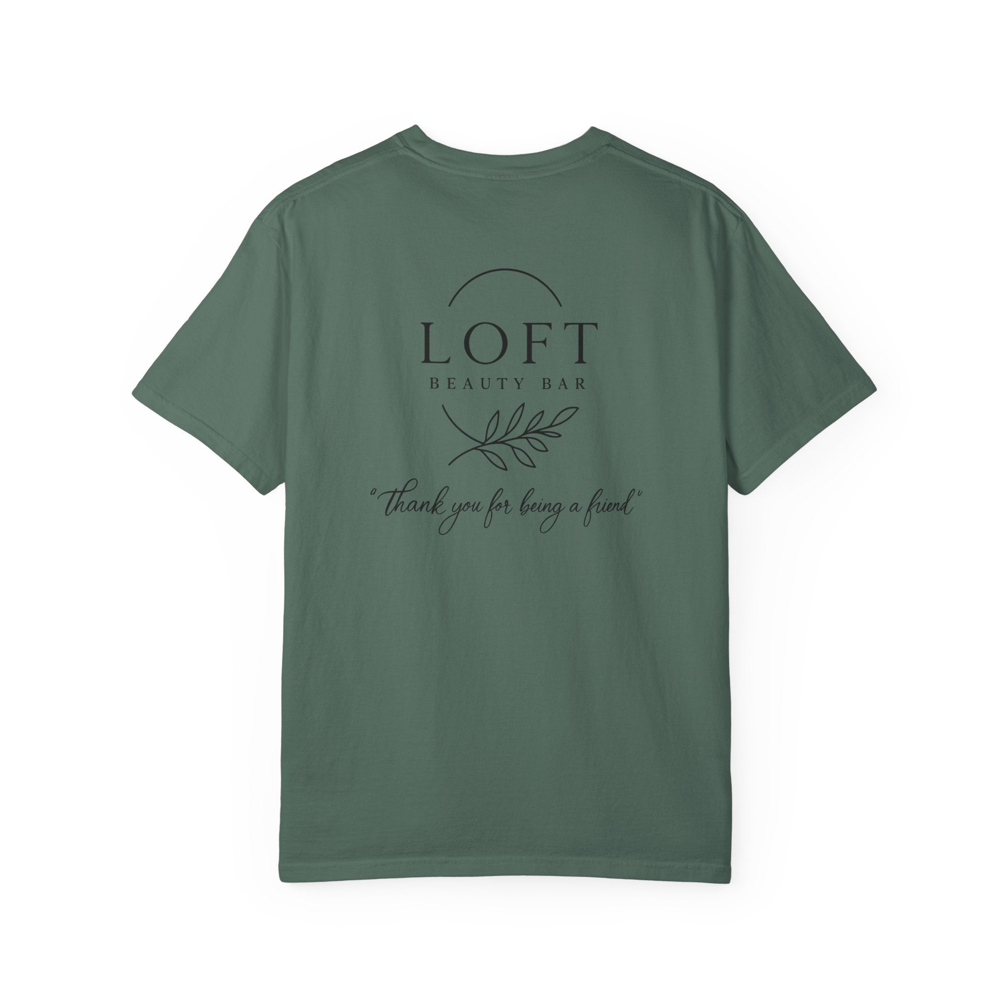 LOFT Beauty Bar Logo T-Shirt — 'Thank you for being a friend' Staff & Promo Tee