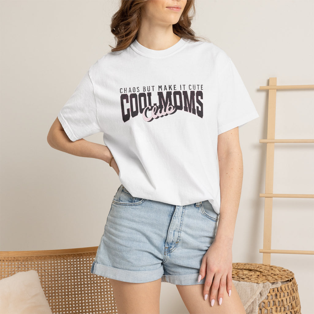 Cool Moms Club T-Shirt — "Chaos But Make It Cute" Casual Graphic Tee