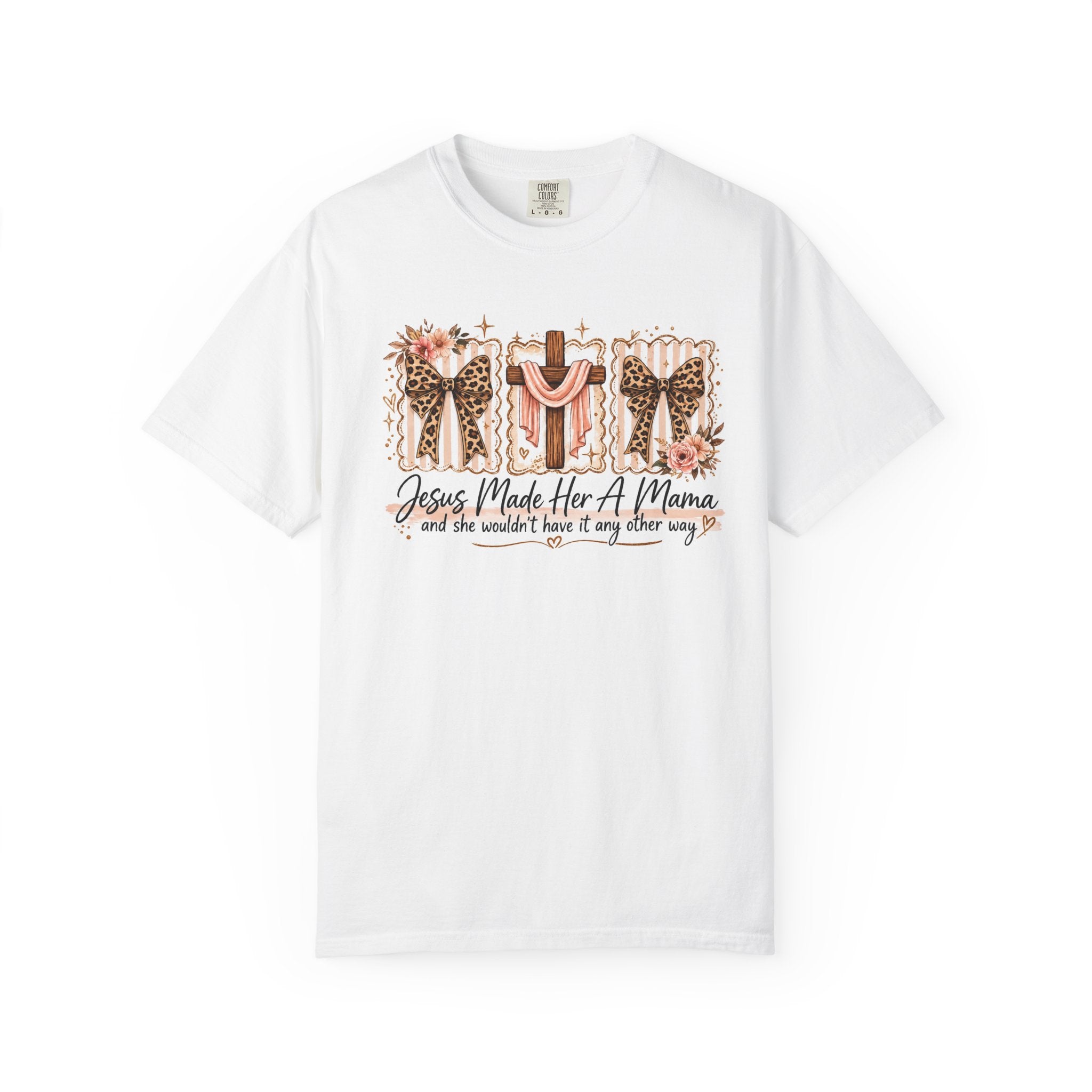 Mama Faith T-Shirt — "Jesus Made Her A Mama" Christian Floral Tee