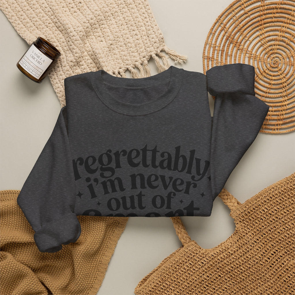 Regrettably Soft Sweatshirt