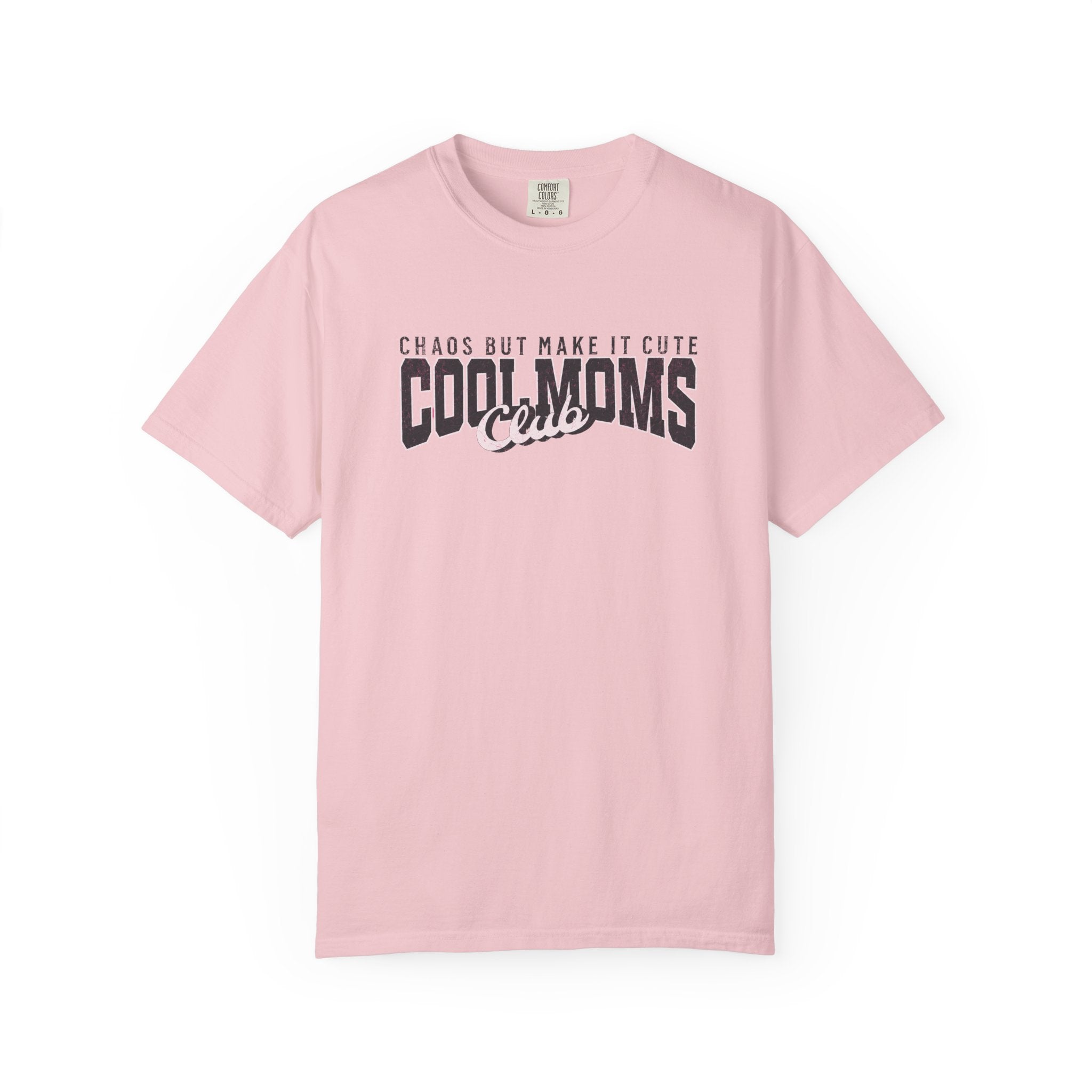 Cool Moms Club T-Shirt — "Chaos But Make It Cute" Casual Graphic Tee