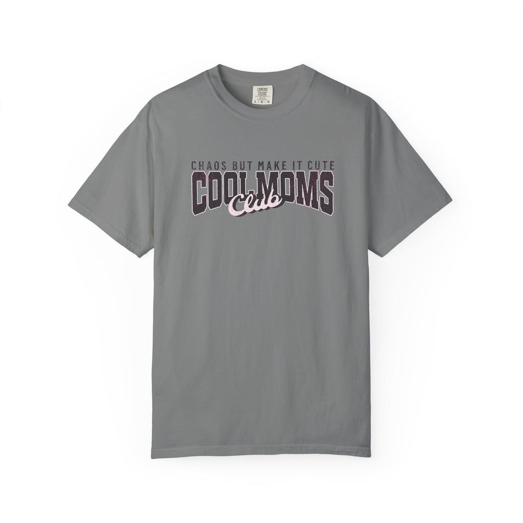 Cool Moms Club T-Shirt — "Chaos But Make It Cute" Casual Graphic Tee