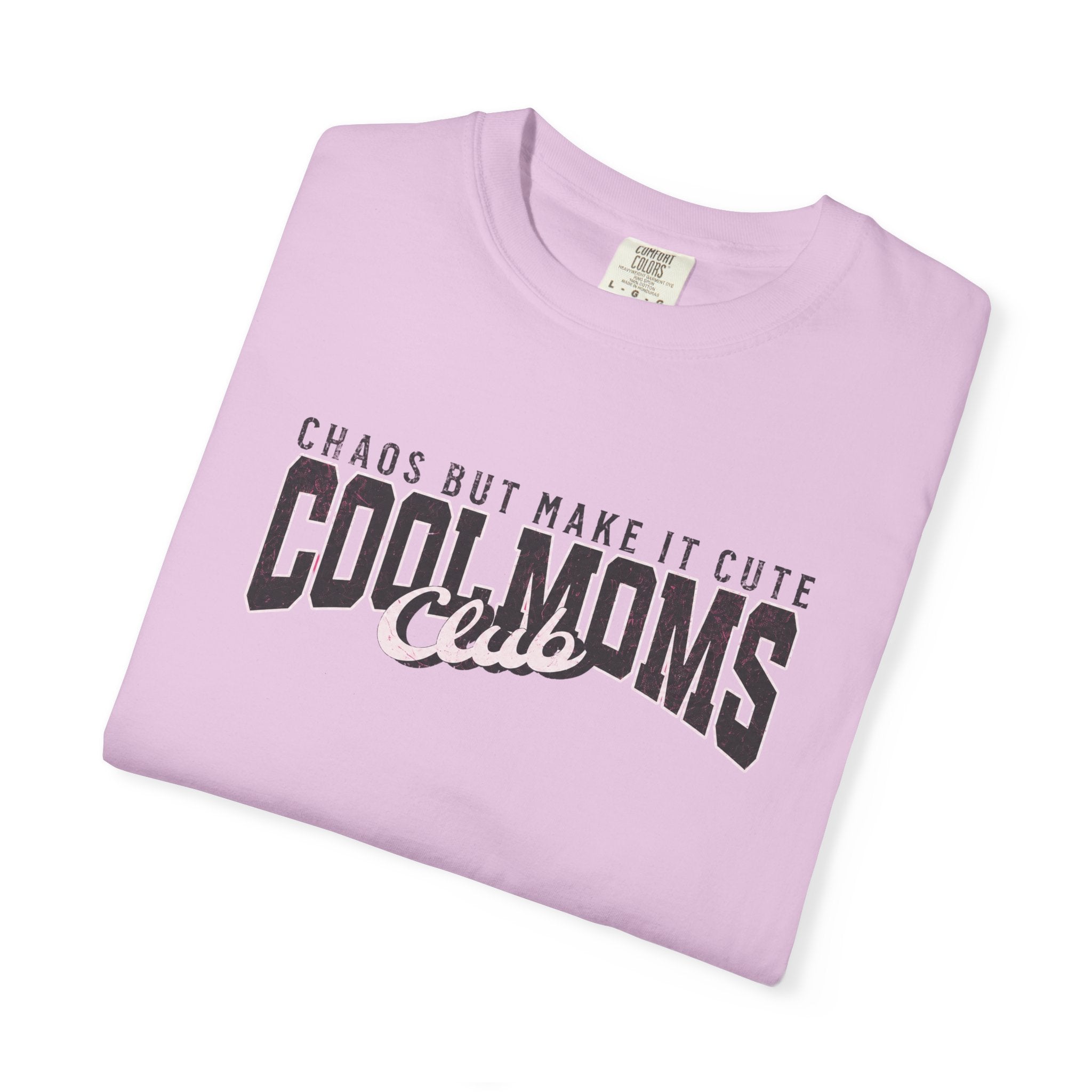 Cool Moms Club T-Shirt — "Chaos But Make It Cute" Casual Graphic Tee