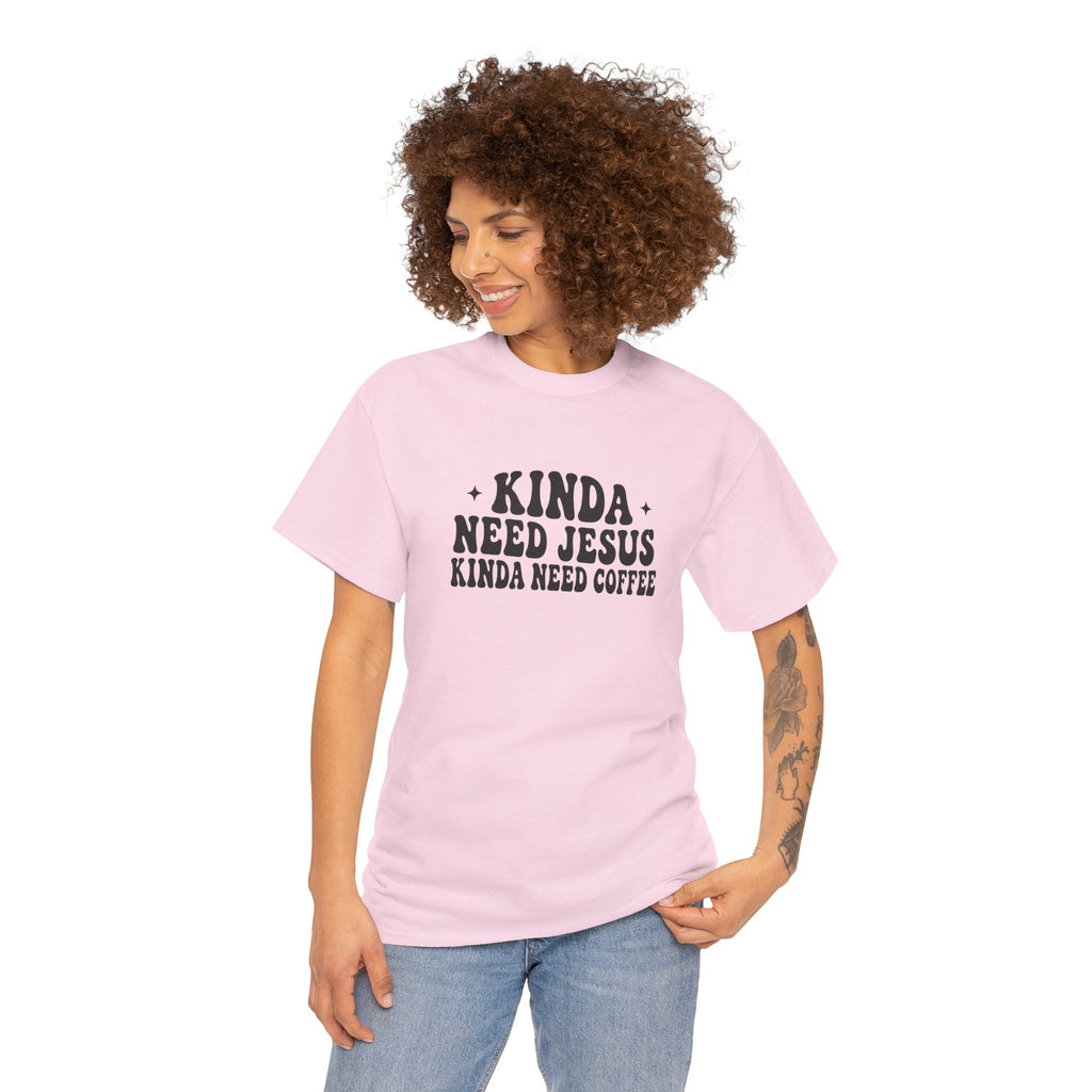 Christian Coffee T-Shirt — "Kinda Need Jesus Kinda Need Coffee" Graphic Tee