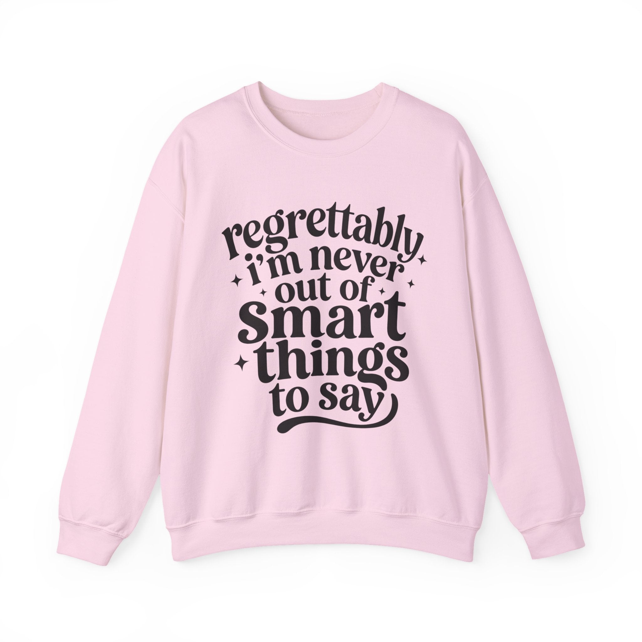 Regrettably Soft Sweatshirt