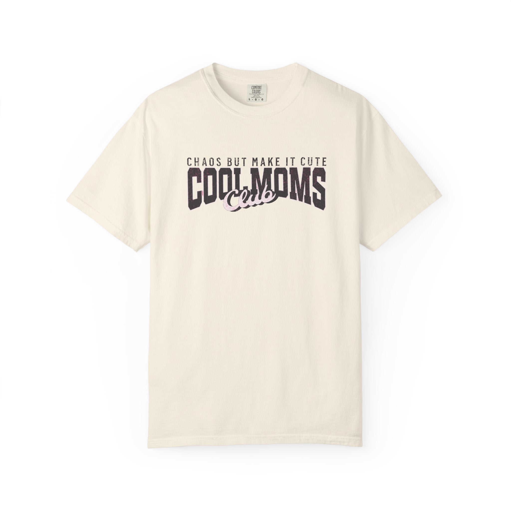 Cool Moms Club T-Shirt — "Chaos But Make It Cute" Casual Graphic Tee