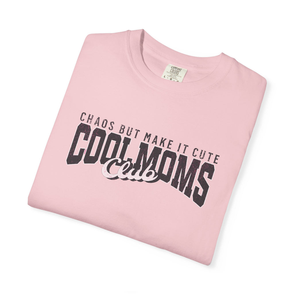 Cool Moms Club T-Shirt — "Chaos But Make It Cute" Casual Graphic Tee