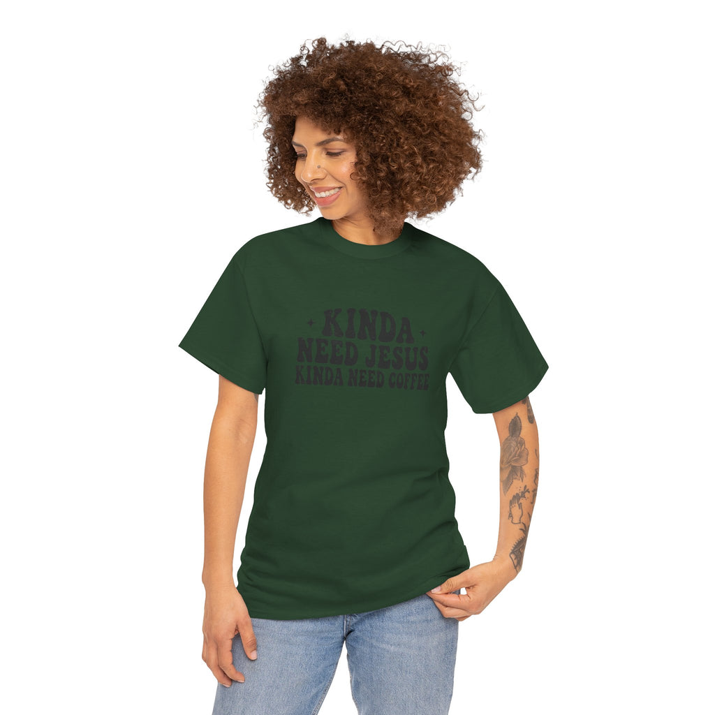 Christian Coffee T-Shirt — "Kinda Need Jesus Kinda Need Coffee" Graphic Tee