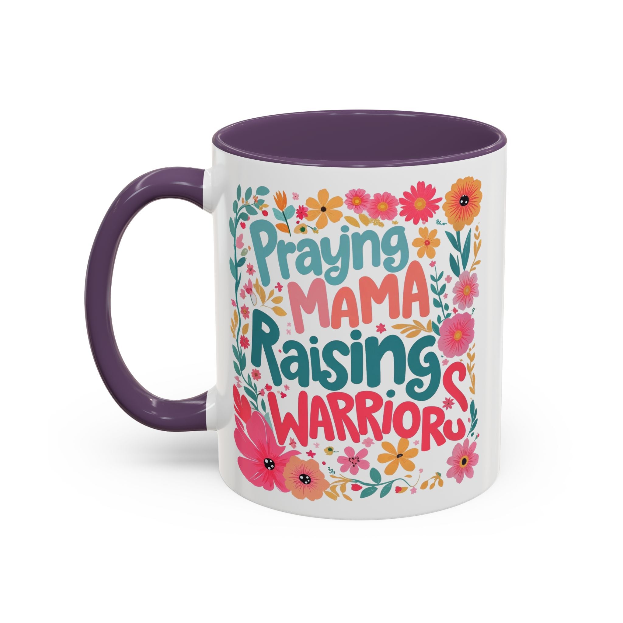 Coffee Mug — "Praying Mama, Raising Warriors" Floral Accent Mug