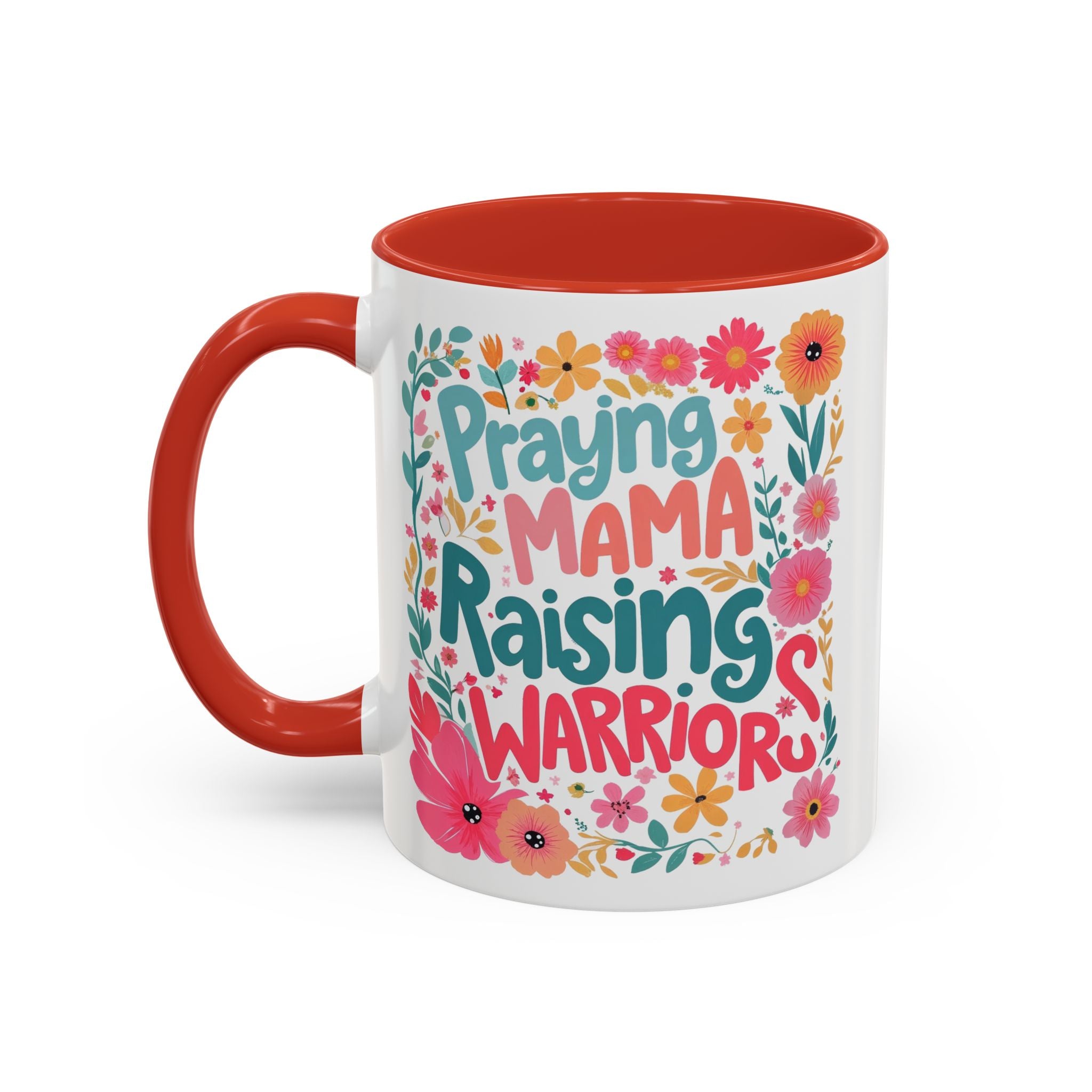 Coffee Mug — "Praying Mama, Raising Warriors" Floral Accent Mug