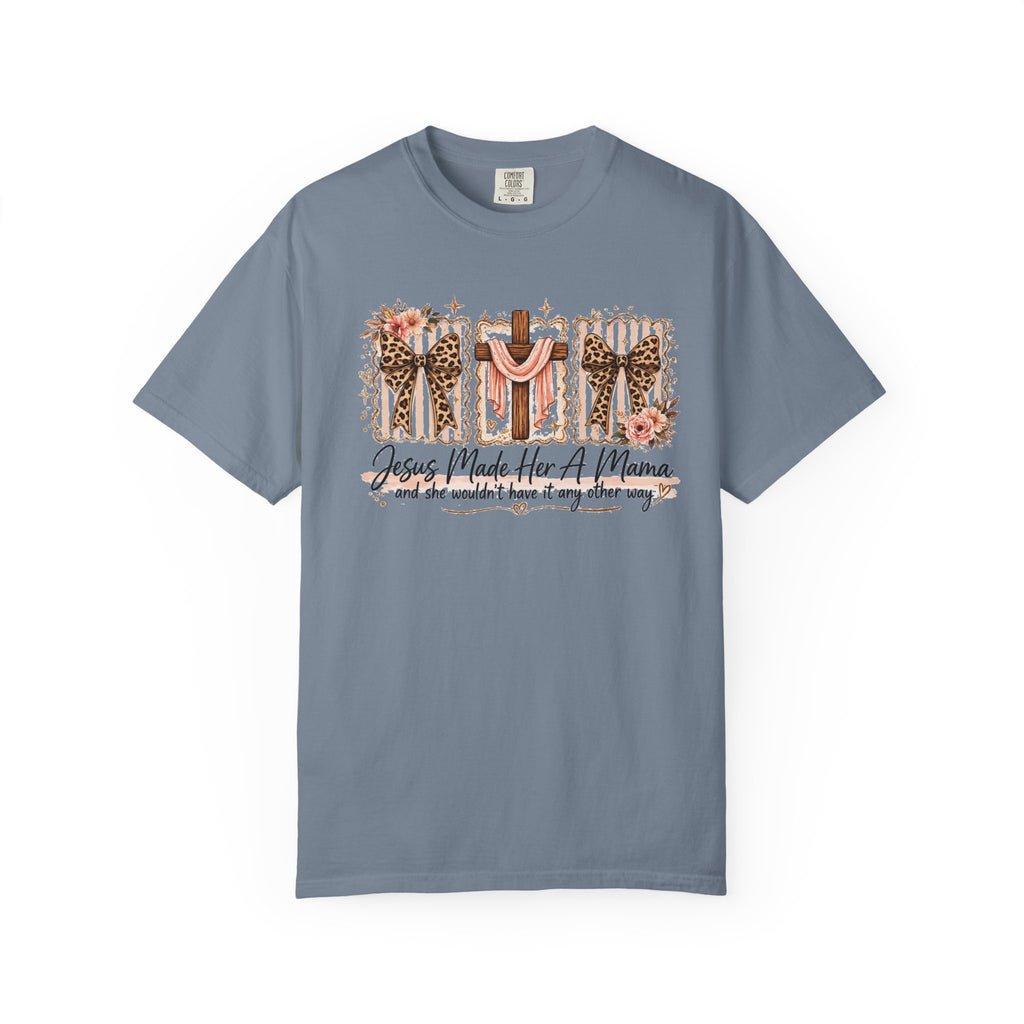 Mama Faith T-Shirt — "Jesus Made Her A Mama" Christian Floral Tee