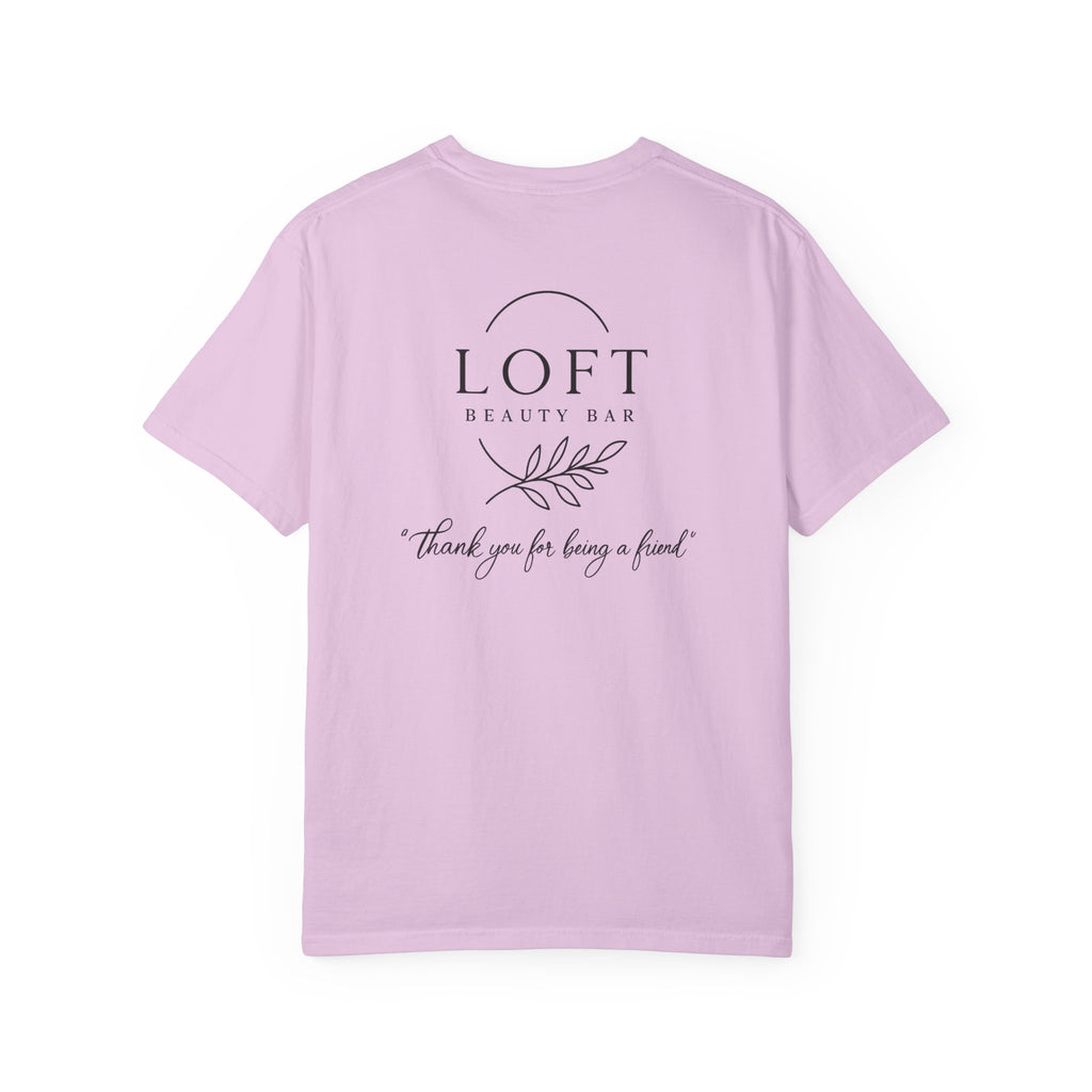 LOFT Beauty Bar Logo T-Shirt — 'Thank you for being a friend' Staff & Promo Tee