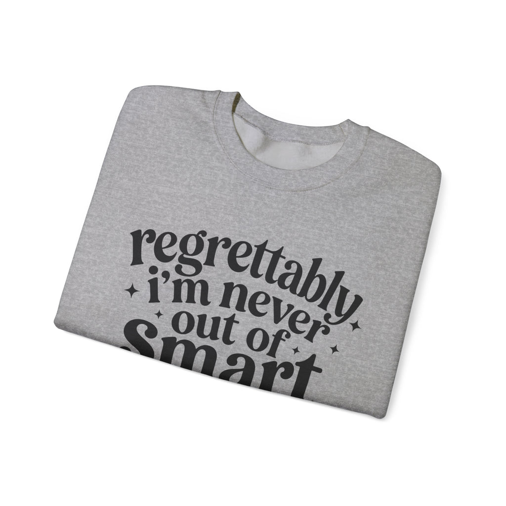 Regrettably Soft Sweatshirt