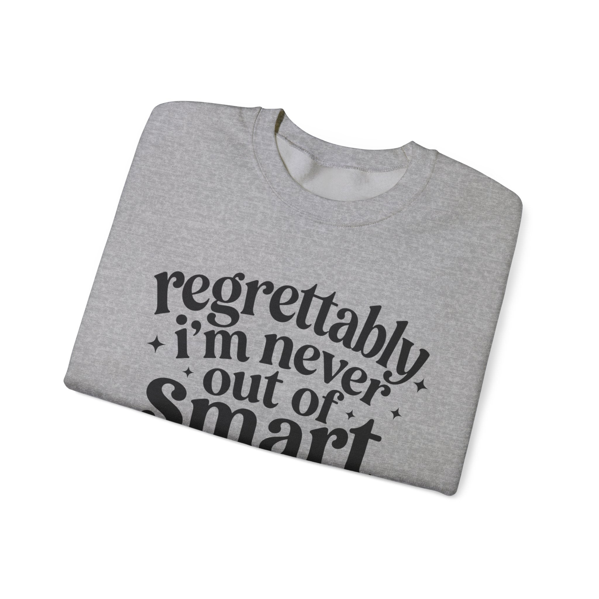 Regrettably Soft Sweatshirt
