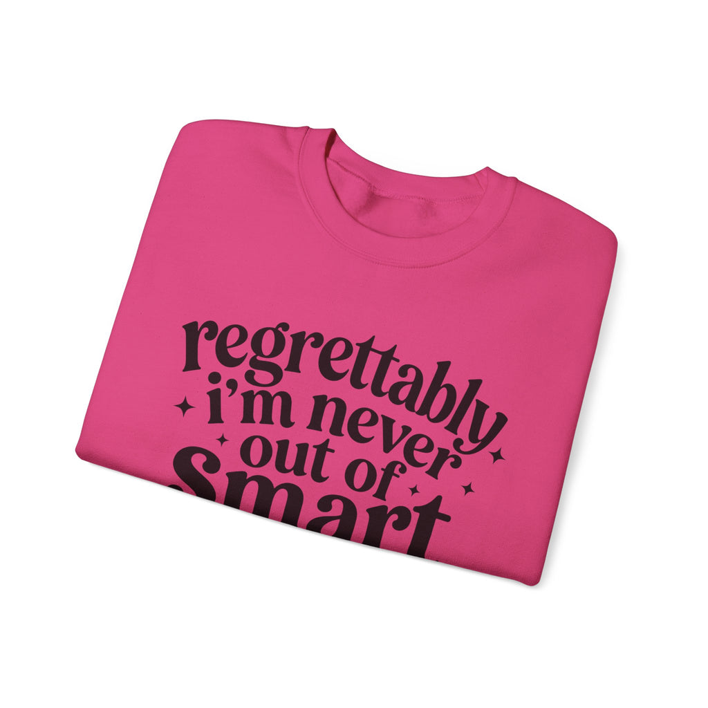 Regrettably Soft Sweatshirt
