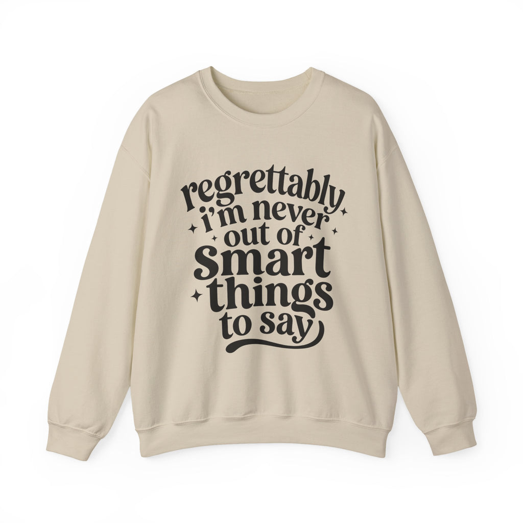 Regrettably Soft Sweatshirt