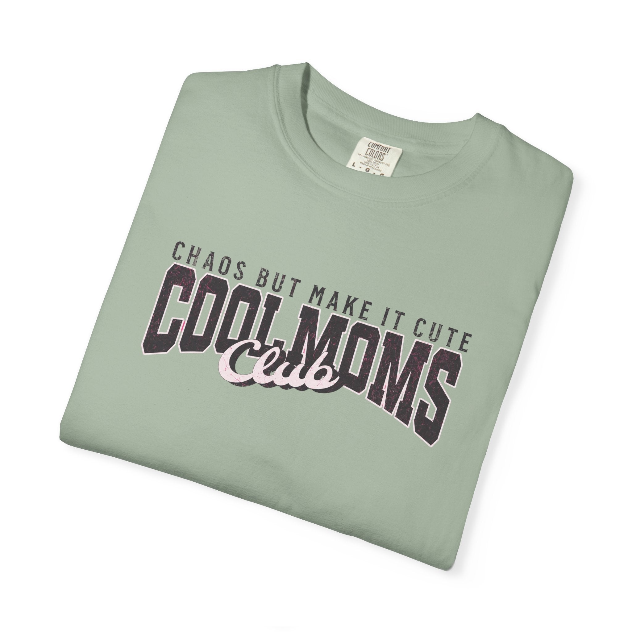 Cool Moms Club T-Shirt — "Chaos But Make It Cute" Casual Graphic Tee