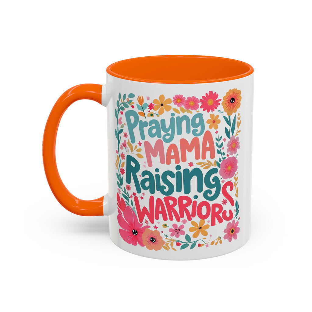 Coffee Mug — "Praying Mama, Raising Warriors" Floral Accent Mug