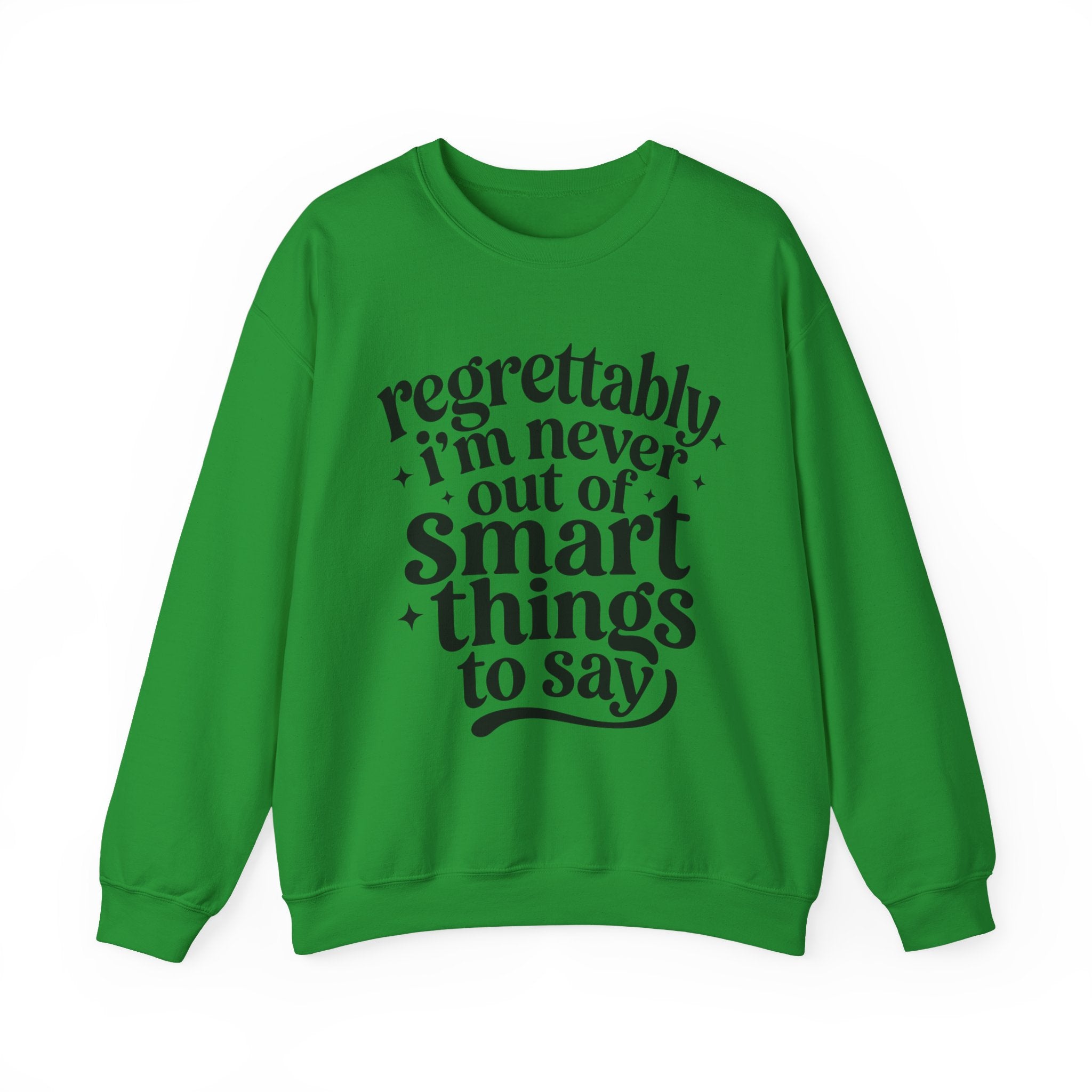 Regrettably Soft Sweatshirt