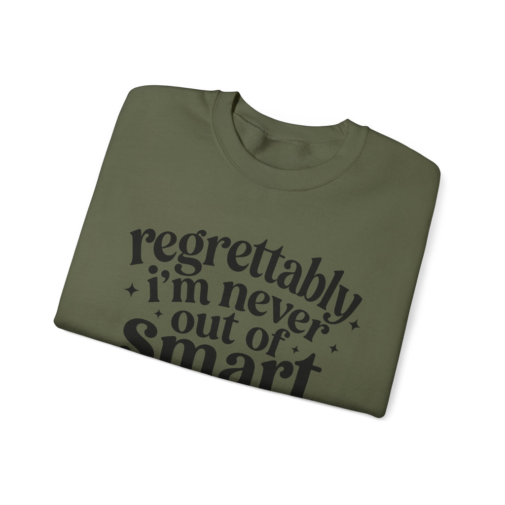 Regrettably Soft Sweatshirt